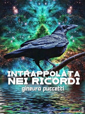 cover image of Intrappolata nei ricordi